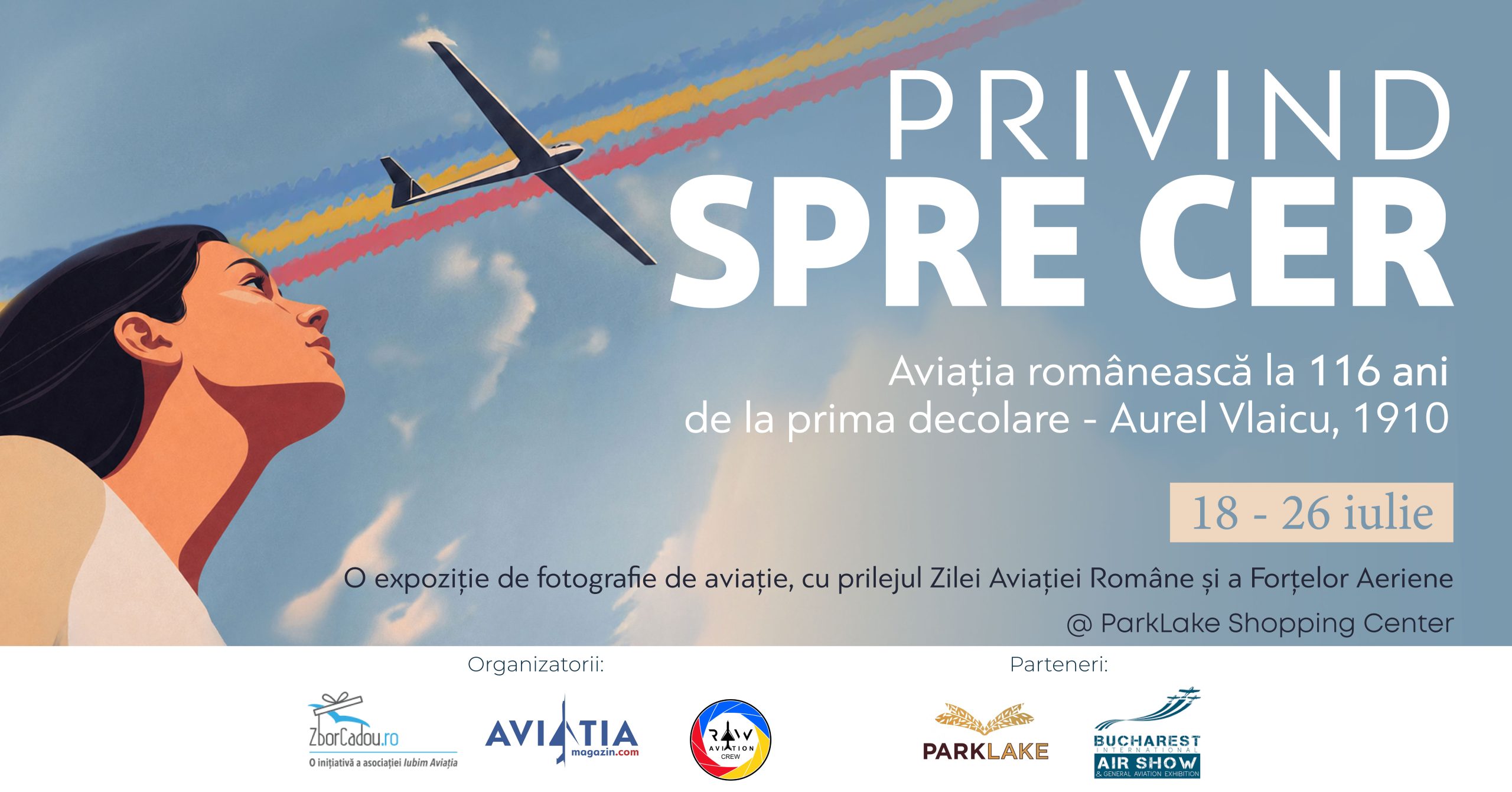 Privind spre cer. Aviația românească la 116 ani de la prima decolare